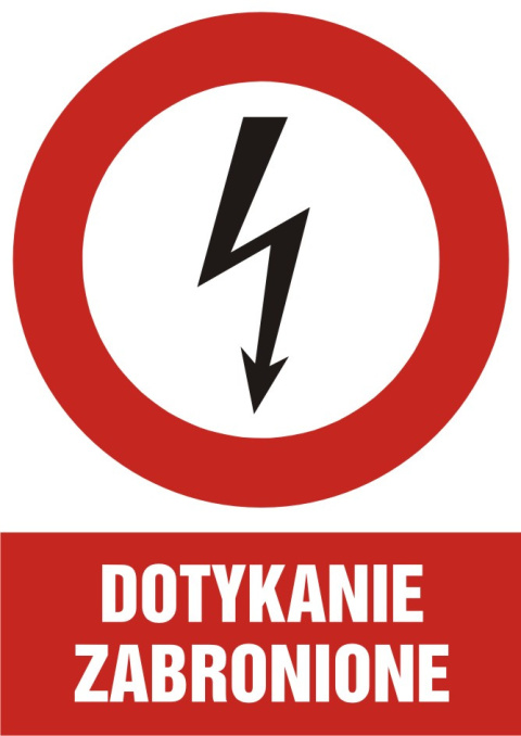 Znak elektryczny - Dotykanie zabronione, 5,2x7,4 cm, folia