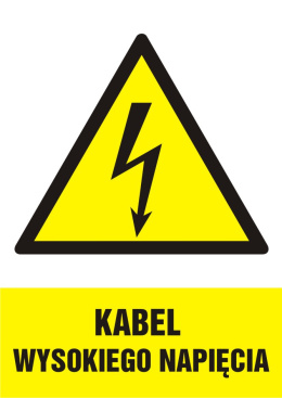Znak elektryczny - Kabel wysokiego napięcia, 10,5x14,8 cm, folia