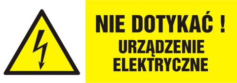 Znak elektryczny - Nie dotykać! Urządzenie elektryczne, 14,8x42 cm, płyta sztywna PCV - 1 mm