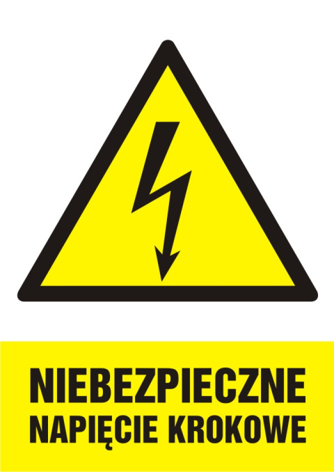 Znak elektryczny - Niebezpieczne napięcie krokowe, 59,4x84,1 cm, płyta sztywna PCV - 1 mm