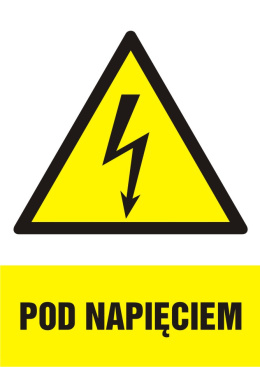 Znak elektryczny - Pod napięciem, 10,5x14,8 cm, folia