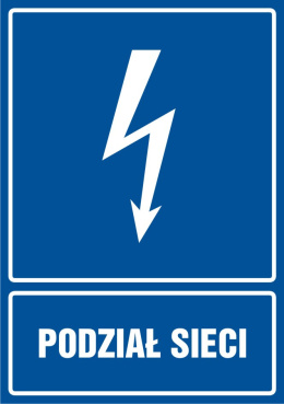 Znak elektryczny - Podział sieci, 21x29,7 cm, płyta sztywna PCV - 1 mm