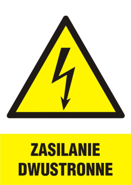Znak elektryczny - Zasilanie dwustronne, 14,8x21 cm, folia
