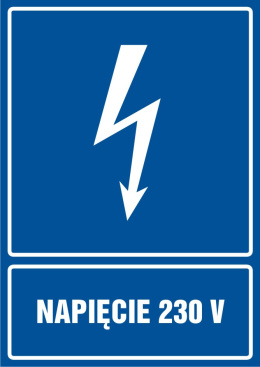 Znak elektryczny - Napięcie 230 V, 10,5x14,8 cm, płyta sztywna PCV - 1 mm