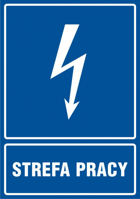 Znak elektryczny - Strefa pracy, 59,4x84,1 cm, płyta sztywna PCV - 1 mm