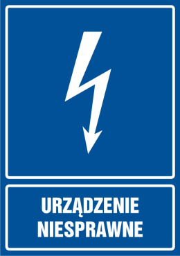 Znak elektryczny - Urządzenie niesprawne, 10,5x14,8 cm, folia