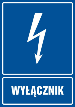 Znak elektryczny - Wyłącznik, 10,5x14,8 cm, folia