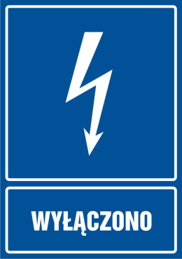 Znak elektryczny - Wyłączono, 14,8x21 cm, folia