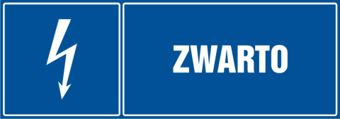 Znak elektryczny - Zwarto, 14,8x42 cm, płyta sztywna PCV - 1 mm