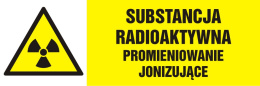 Substancja radioaktywna-promieniowanie jonizujące, 10x30 cm, folia