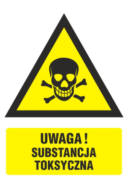 Znak bezpieczeństwa - Ostrzeżenie przed substancjami toksycznymi, 10,5x14,8 cm, folia
