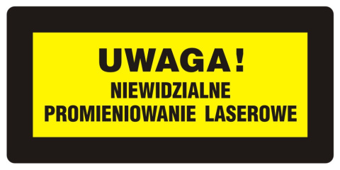 Uwaga! Niewidzialne promieniowanie laserowe, 21x42 cm, folia