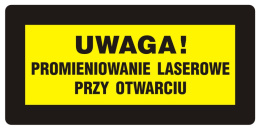 Uwaga! Promieniowanie laserowe przy otwarciu, 10,5x21 cm, folia
