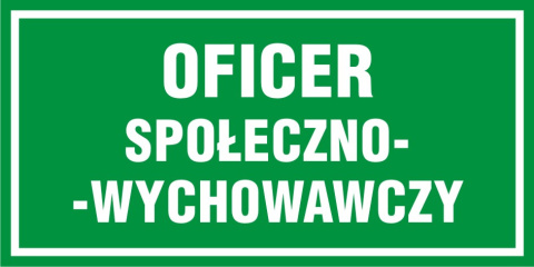 Oficer społeczno-wychowawczy, 20x40 cm, PCV 1 mm