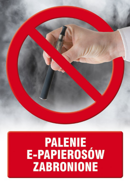 Palenie e-papierosów zabronione, 14,8x21 cm, PCV 1 mm