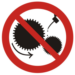 Zakaz smarowania urządzeń w ruchu, 10,5x10,5 cm, PCV 1 mm