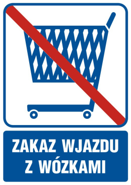 Zakaz wjazdu z wózkami, 14,8x21 cm, folia