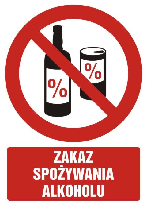 Zakaz spożywania alkoholu, 66x93,3 cm, PCV 1 mm