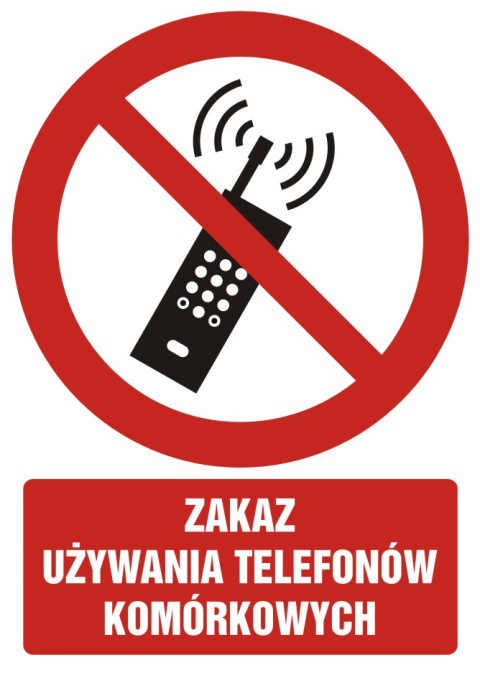 Zakaz używania telefonów komórkowych, 66x93,3 cm, PCV 1 mm