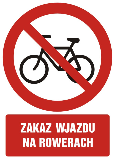 Zakaz wjazdu na rowerach, 66x93,3 cm, PCV 1 mm