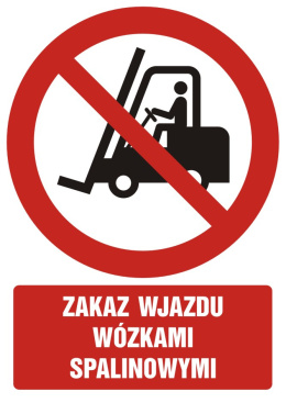 Zakaz wjazdu wózkami spalinowymi, 10,5x14,8 cm, PCV 1 mm