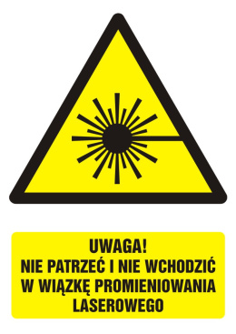 Uwaga! nie patrzeć i nie wchodzić w wiązkę promieniowania laserowego, 21x29,7 cm, PCV 1 mm