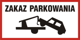 Zakaz parkowania, 30x60 cm, PCV 1 mm