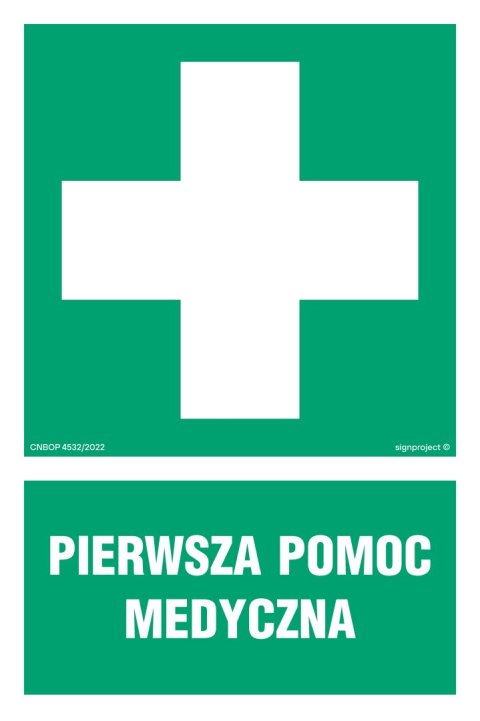 Znak AF003 Pierwsza pomoc medyczna, 700x1050 mm, FN - Folia samoprzylepna Znak AF003 Pierwsza pomoc medyczna, 700x1050 mm, FN - Folia samoprzylepna