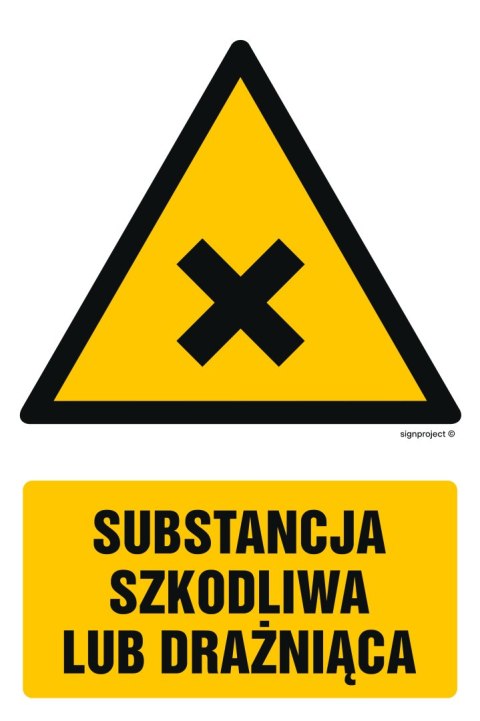Znak GF026 Substancja szkodliwa lub drażniąca, 350x525 mm, FN - Folia samoprzylepna