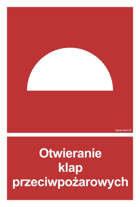 Znak BB010 Otwieranie klap przeciwpożarowych, 250x370 mm, PN - Płyta 1 mm