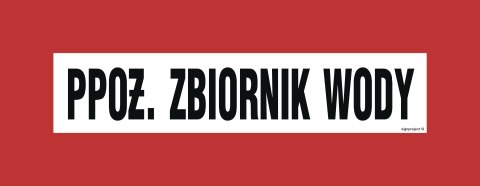 Znak BC101 PPOŻ. zbiornik wody, 540x210 mm, FN - Folia samoprzylepna Znak BC101 PPOŻ. zbiornik wody, 540x210 mm, FN - Folia samoprzylepna