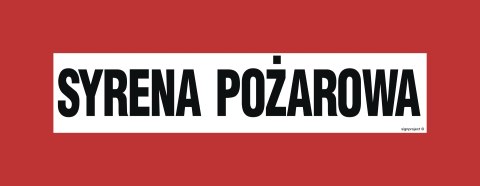 Znak BC111 Syrena pożarowa, 360x140 mm, PS - Płyta 1 mm fotoluminescencyjna Znak BC111 Syrena pożarowa, 360x140 mm, PS - Płyta 1 mm fotoluminescencyjna