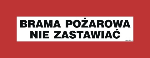 Znak BC126 Brama pożarowa nie zastawiać, 360x140 mm, TS - Płyta TD fotoluminescencyjna Znak BC126 Brama pożarowa nie zastawiać, 360x140 mm, TS - Płyta TD fotoluminescencyjna