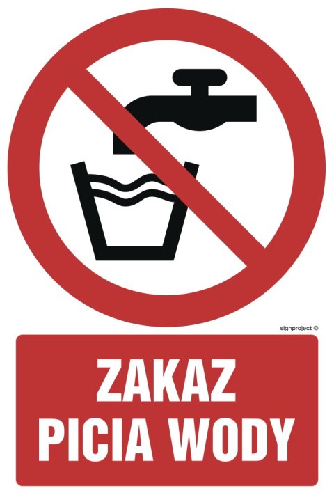 Znak GC004 Zakaz picia wody, 200x300 mm, PN - Płyta 1 mm Znak GC004 Zakaz picia wody, 200x300 mm, PN - Płyta 1 mm