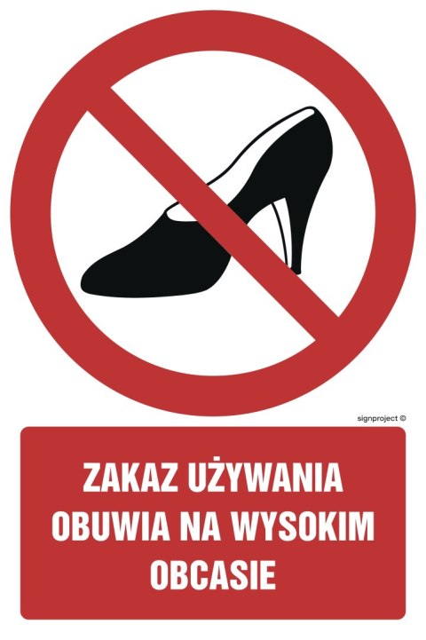 Znak GC022 Zakaz używania obuwia na wysokim obcasie, 700x1050 mm, TS - Płyta TD fotoluminescencyjna Znak GC022 Zakaz używania obuwia na wysokim obcasie, 700x1050 mm, TS - Płyta TD fotoluminescencyjna