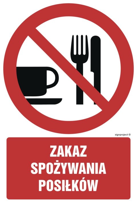 Znak GC024 Zakaz spożywania posiłków, 700x1050 mm, PN - Płyta 1 mm Znak GC024 Zakaz spożywania posiłków, 700x1050 mm, PN - Płyta 1 mm