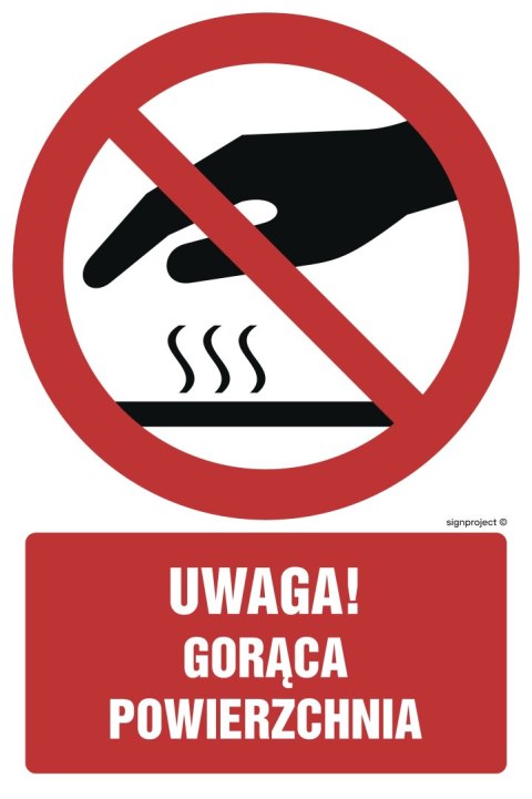 Znak GC027 Nie dotykać. Gorąca powierzchnia, 700x1050 mm, PS - Płyta 1 mm fotoluminescencyjna Znak GC027 Nie dotykać. Gorąca powierzchnia, 700x1050 mm, PS - Płyta 1 mm fotoluminescencyjna