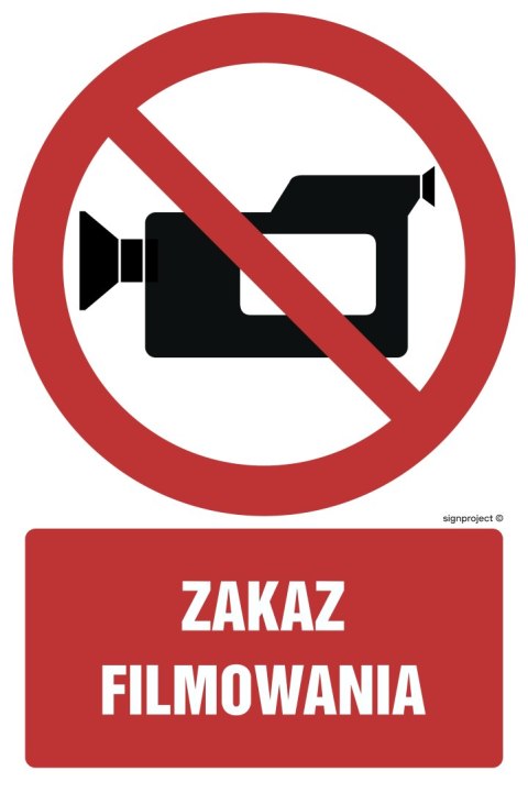 Znak GC029 Zakaz filmowania, 700x1050 mm, PS - Płyta 1 mm fotoluminescencyjna Znak GC029 Zakaz filmowania, 700x1050 mm, PS - Płyta 1 mm fotoluminescencyjna
