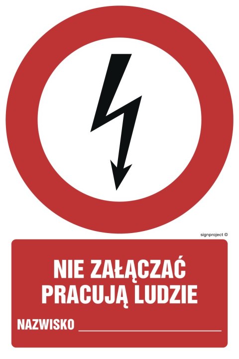 Znak GC045 Nia załączać pracują ludzie Nazwisko ... - arkusz 9 naklejek, 50x75 mm, FS - Folia samoprzylepna fotoluminescencyjna Znak GC045 Nia załączać pracują ludzie Nazwisko ... - arkusz 9 naklejek, 50x75 mm, FS - Folia samoprzylepna fotoluminescencyjna