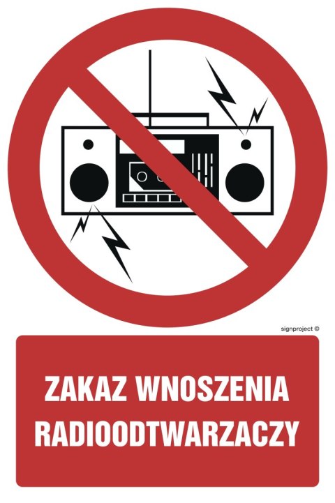 Znak GC048 Zakaz wnoszenia radioodtwarzaczy, 700x1050 mm, PN - Płyta 1 mm Znak GC048 Zakaz wnoszenia radioodtwarzaczy, 700x1050 mm, PN - Płyta 1 mm