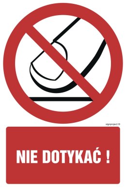 Znak GC051 Nie dotykać, 700x1050 mm, FS - Folia samoprzylepna fotoluminescencyjna
