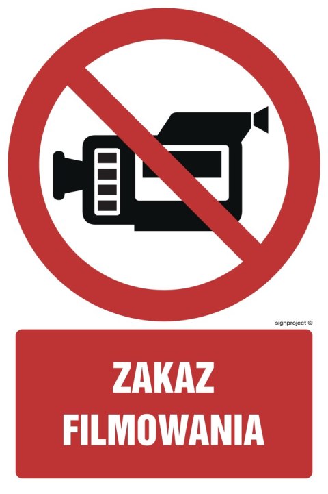 Znak GC053 Zakaz filmowania, 100x150 mm, PN - Płyta 1 mm Znak GC053 Zakaz filmowania, 100x150 mm, PN - Płyta 1 mm