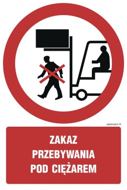 Znak GC057 Zakaz przebywania pod ciężarem, 700x1050 mm, PN - Płyta 1 mm