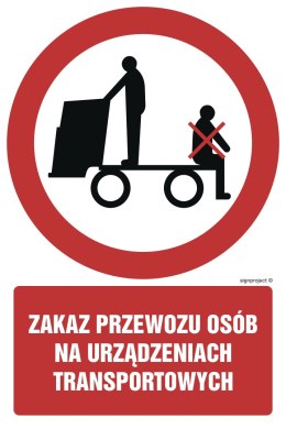 Znak GC058 Zakaz przewozu osób na urządzeniach transportowych, 500x750 mm, PN - Płyta 1 mm