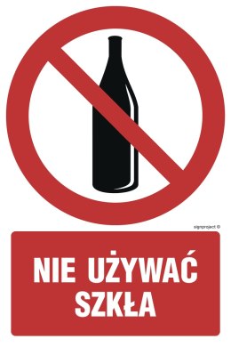Znak GC061 Zakaz używania szkła, 700x1050 mm, PN - Płyta 1 mm