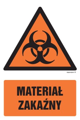 Znak GF070 Materiał zakaźny, 500x750 mm, PS - Płyta 1 mm fotoluminescencyjna