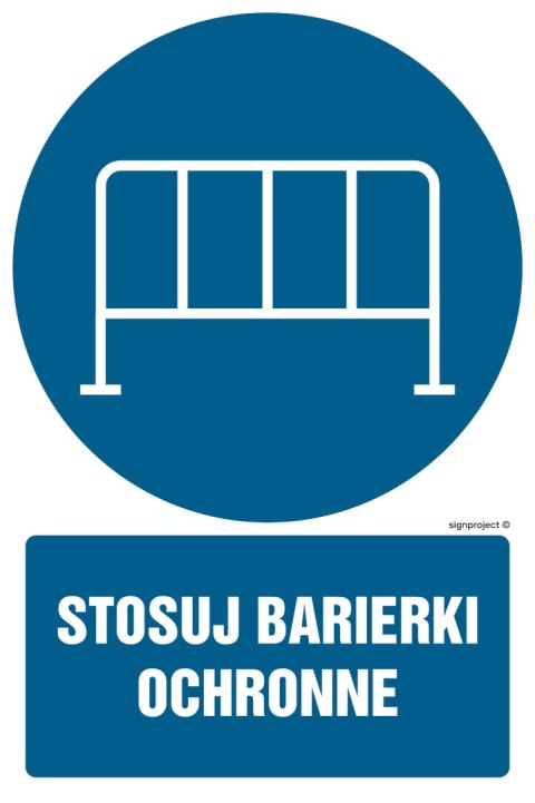 Znak GL040 Stosuj barierki ochronne - arkusz 9 naklejek, 50x75 mm, FN - Folia samoprzylepna