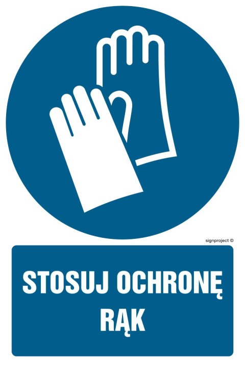 Znak GL008 Stosuj ochronę rąk, 350x525 mm, FN - Folia samoprzylepna Znak GL008 Stosuj ochronę rąk, 350x525 mm, FN - Folia samoprzylepna