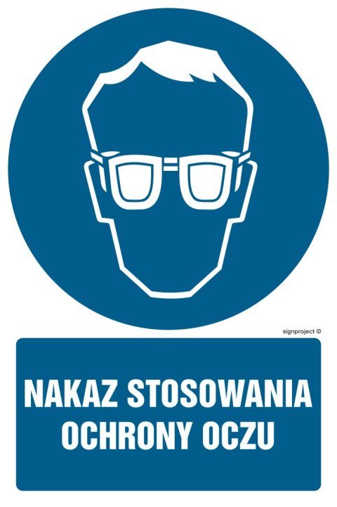 Znak GL042 Nakaz stosowania ochrony oczu, 500x750 mm, FN - Folia samoprzylepna