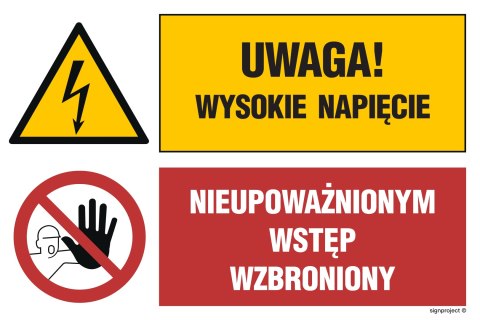 Znak GN003 Uwaga! Wysokie napięcie Nieupoważnionym wstęp wzbroniony, 1050x700 mm, PN - Płyta 1 mm Znak GN003 Uwaga! Wysokie napięcie Nieupoważnionym wstęp wzbroniony, 1050x700 mm, PN - Płyta 1 mm